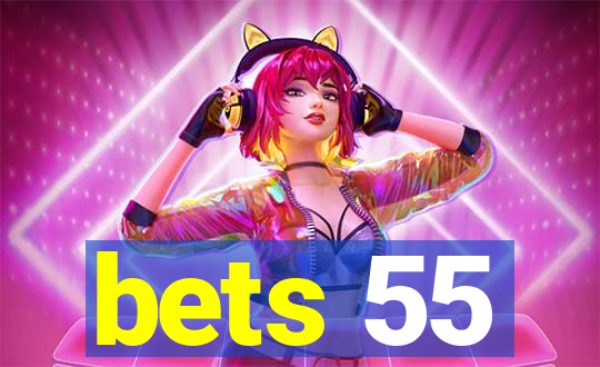 bets 55